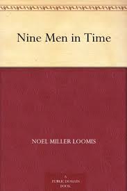 Nine Men in Time